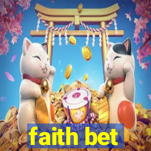 faith bet